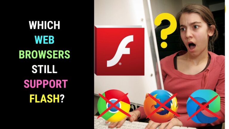 Do any browsers still support Flash?