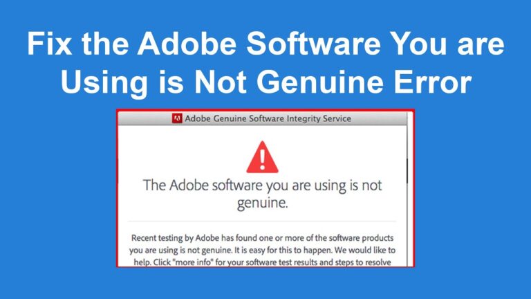 How do I fix Adobe software is not genuine?