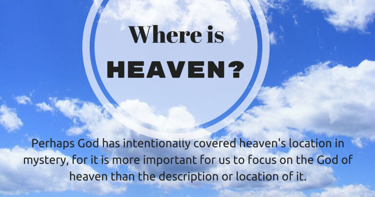 Is heaven a real place?