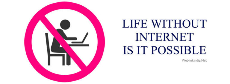 Is it possible to live without Internet?