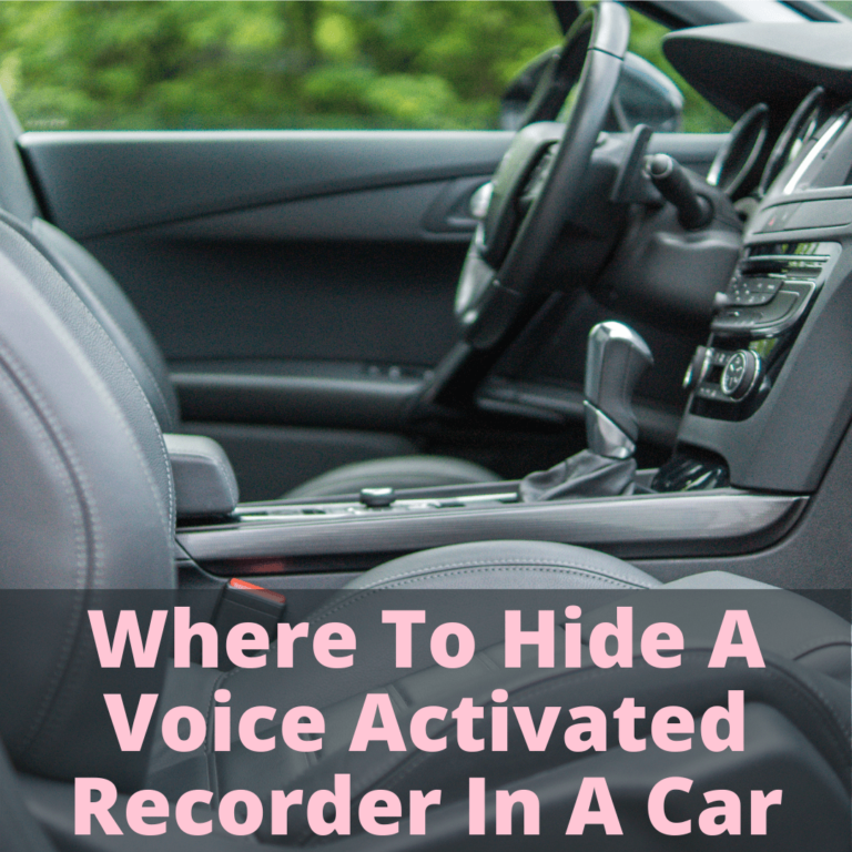 Where is the best place to hide a recorder?