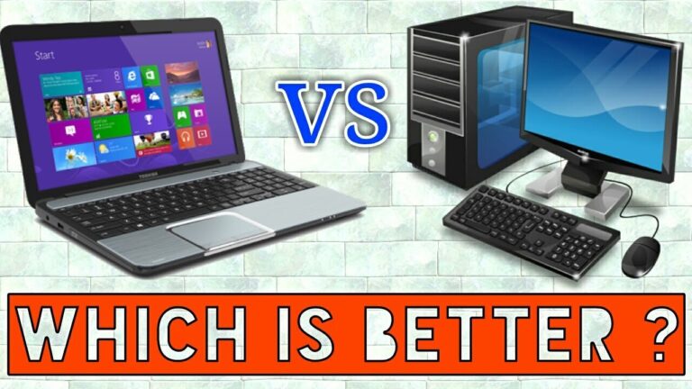 Which is better laptop or PC?