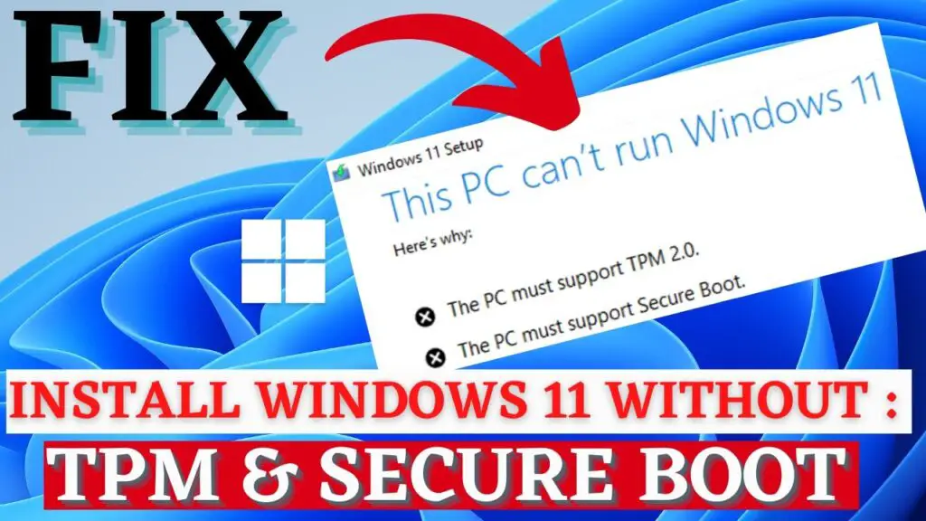 How Do I Install Windows 11 Without Tpm And Secure Boot 0758