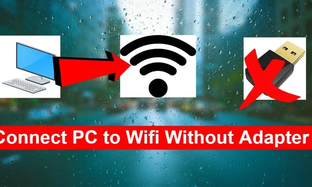 How Can I Get Internet On My Computer Without A Wi-Fi Card? - TechDIY.info